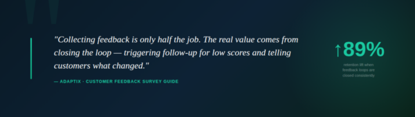 Closing the loop in feedback surveys is critical